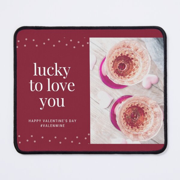 Item preview, Valentine's Day - Valenwine - lucky to love you (transparent background) designed and sold by wineandwords.