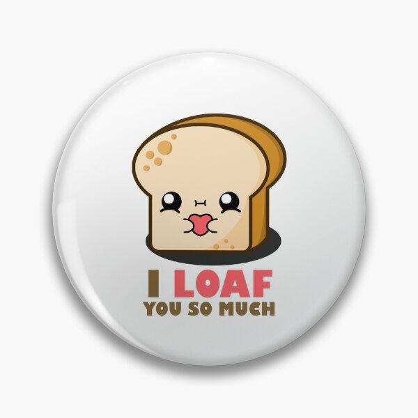 Item preview, Cute Cartoon Bread || I Loaf You So Much || Toast designed and sold by cookingwithten.