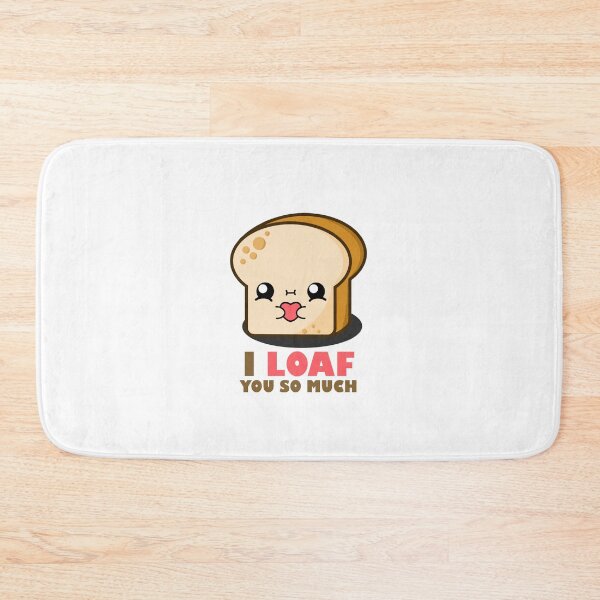 Item preview, Cute Cartoon Bread || I Loaf You So Much || Toast designed and sold by cookingwithten.