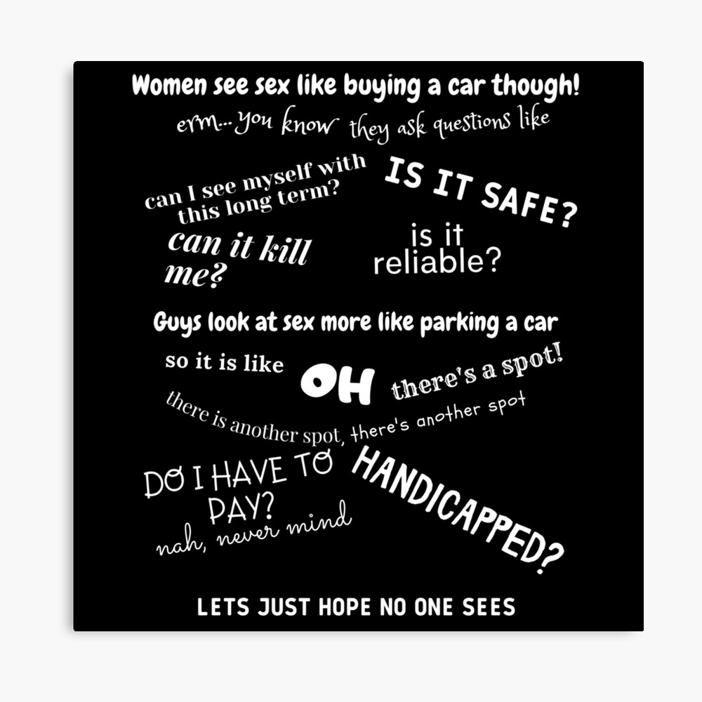 Women see s*x like buying a new car