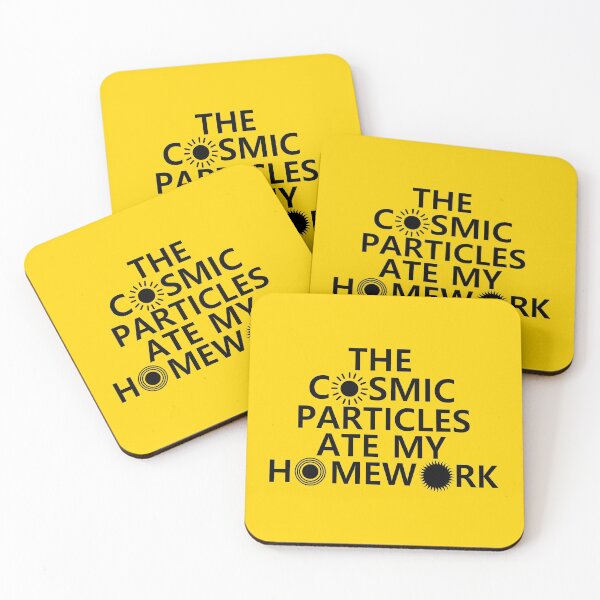 Item preview, Cosmic Particles Ate My Homework  designed and sold by DaltonSays.