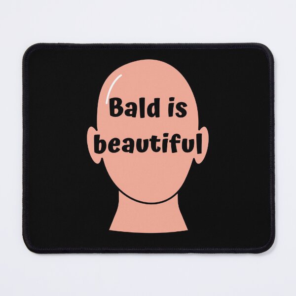 Item preview, Bald is beautiful designed and sold by Caregiverology.