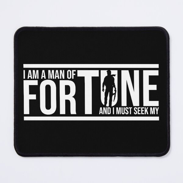Item preview, I Am A Man Of Fortune And I Must Seek My Fortune - Nathan Drake Uncharted Quote designed and sold by Chris Pierre Art.
