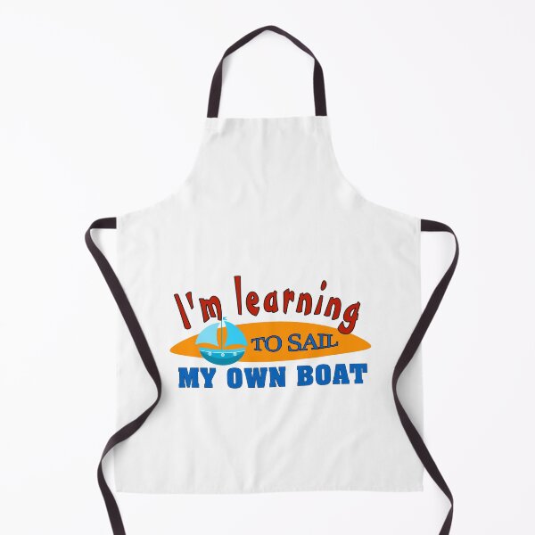 Item preview, I'm Learning To Sail My Own Boat lesson About Life  designed and sold by uta917.