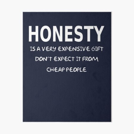 70 Quotes On Honesty And Integrity To Bring Strength