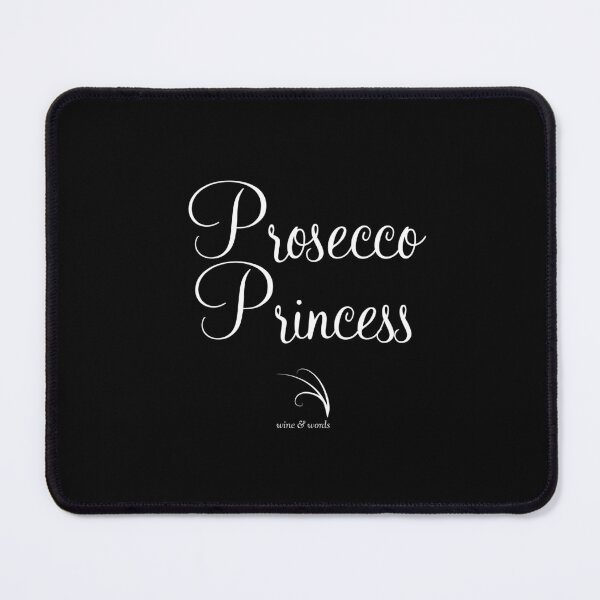 Item preview, Wine quote - Prosecco Princess B designed and sold by wineandwords.