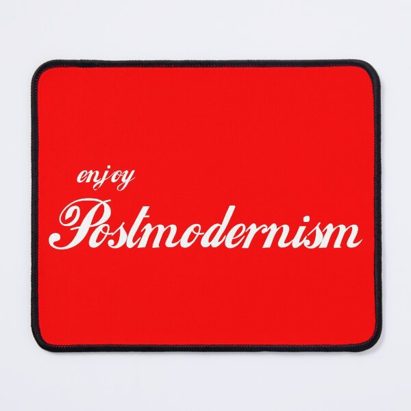 Item preview, Enjoy Postmodernism designed and sold by Good-Looking Corpse.