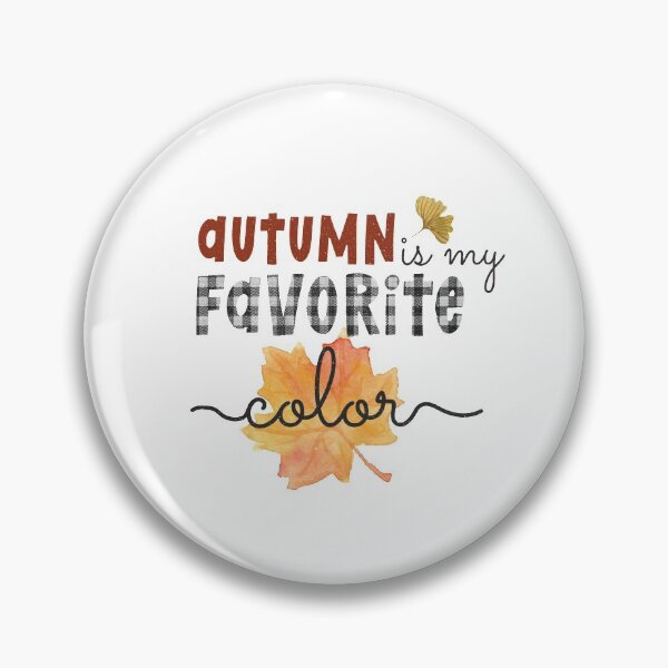 Item preview, autumn is my favorite color designed and sold by saladiin.