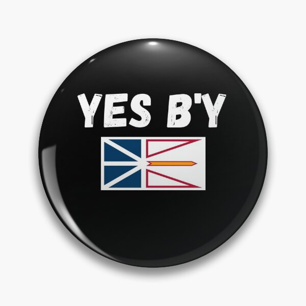 Item preview, Yes B'y a newfoundland saying  designed and sold by Dreamingnewfie.