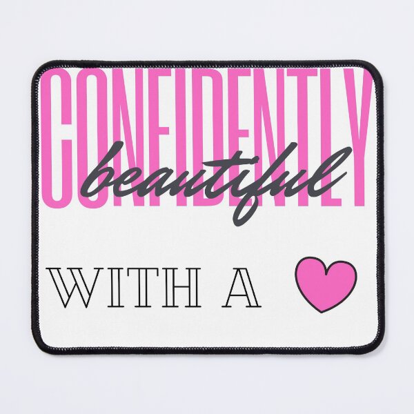 Item preview, Confidently Beautiful With A Heart designed and sold by Artworx88.