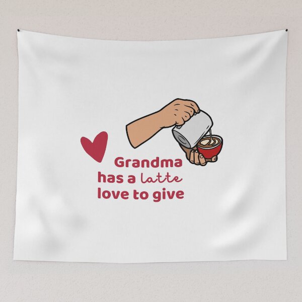 Item preview, Grandma has a latte love to give designed and sold by ApexArtBusiness.