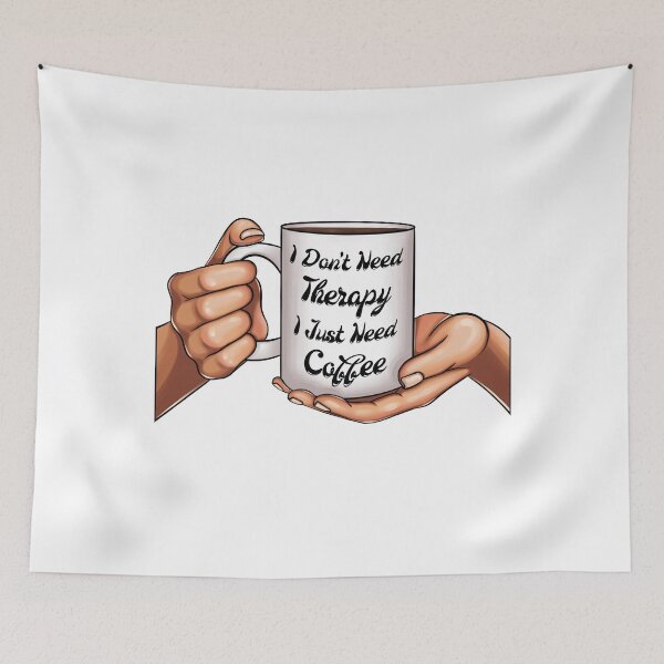 Item preview, I Don't Need Therapy I Just Need Coffee Mug in Women Hands designed and sold by ZNOVANNA.