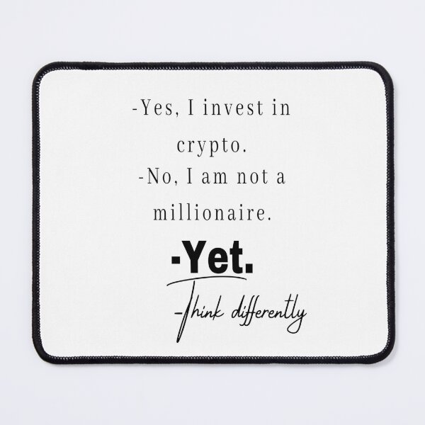 Item preview, Crypto - Yes I Invest in Crypto Think Differently designed and sold by JackLamel.
