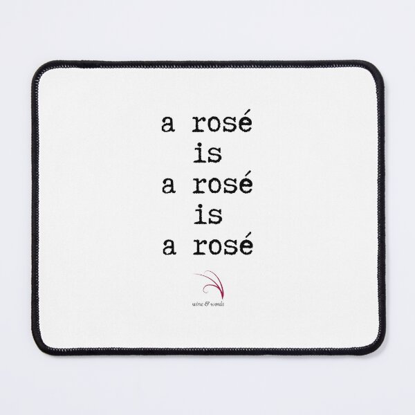 Item preview, Wine quote rosé is rosé is rosé designed and sold by wineandwords.