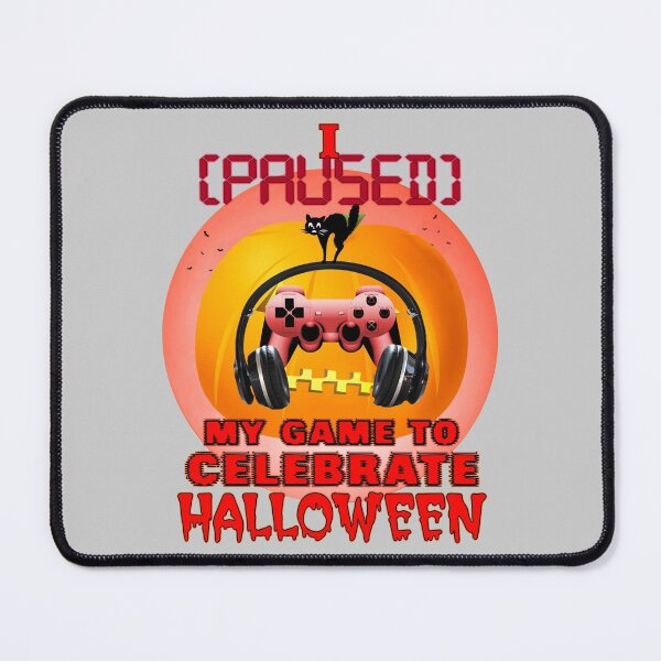 Item preview, I Paused My Game To Celebrate Halloween designed and sold by LRGraphics.