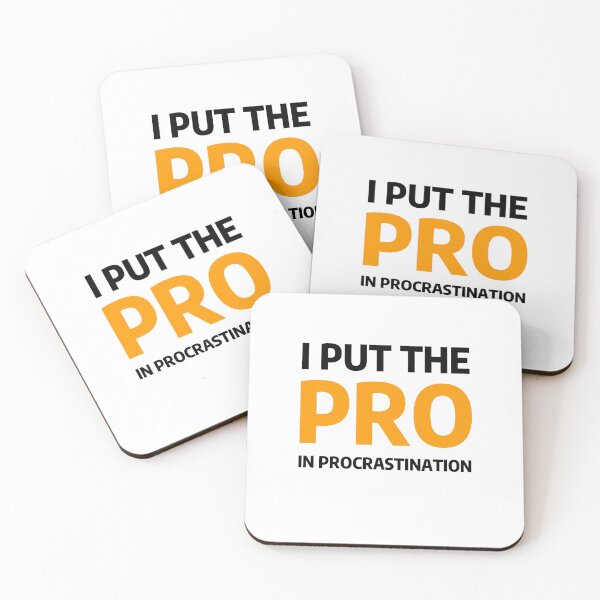 Item preview, I Put the Pro in Procrastination designed and sold by Madwerkz.