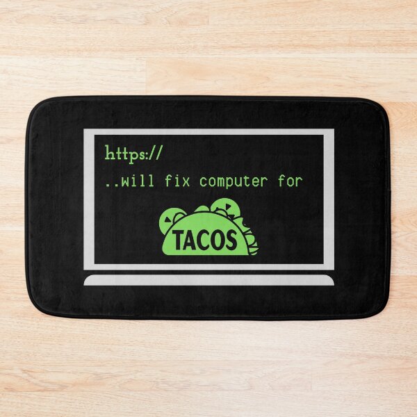 Item preview, WILL FIX COMPUTER FOR TACOS FUNNY COOL  designed and sold by Petartist.