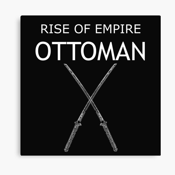 Ottoman Empire Canvas Print