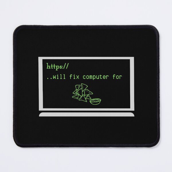 Item preview, WILL FIX COMPUTER FOR TACOS FUNNY COOL  designed and sold by Petartist.
