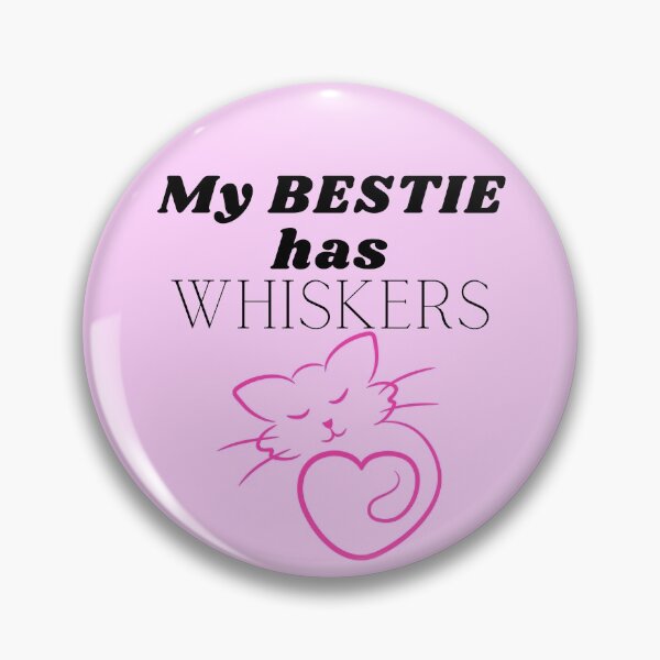 Item preview, Cat Mom Stickers and Merch - My Bestie Has Whiskers Pink Kitty Cat with a Heart. designed and sold by g2rdsmith.