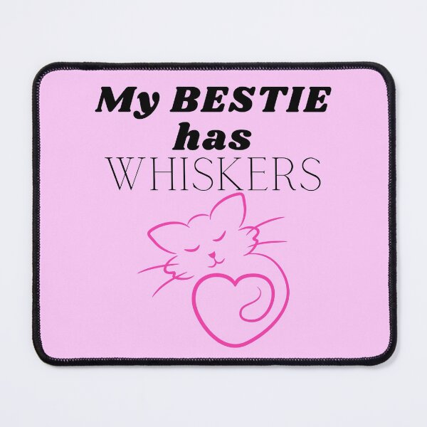 Item preview, Cat Mom Stickers and Merch - My Bestie Has Whiskers Pink Kitty Cat with a Heart. designed and sold by g2rdsmith.