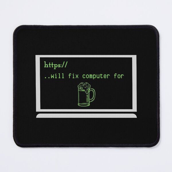 Item preview, WILL FIX COMPUTER FOR TACOS FUNNY COOL BEER PARTY designed and sold by Petartist.