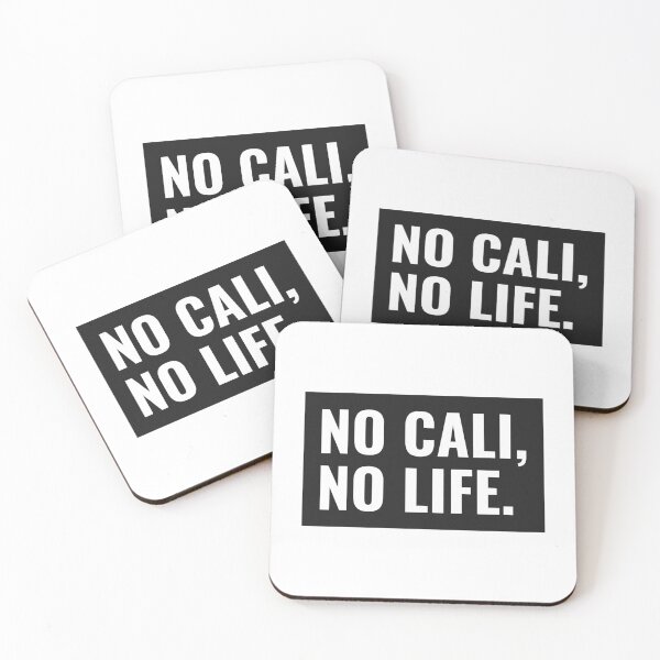Item preview, No cali? No life! designed and sold by CaliProducts.
