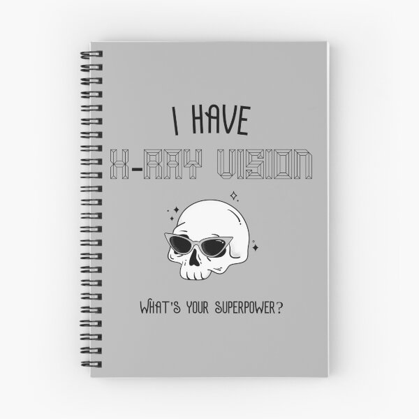 Item preview, I Have X-Ray Vision, What's Your Superpower? | Radiology Gift Funny X-Ray designed and sold by alseivert.