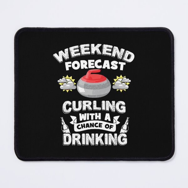 Item preview, Weekend Forecast, Curling and Drinking! Curler Long Sleeve designed and sold by stagnittae.