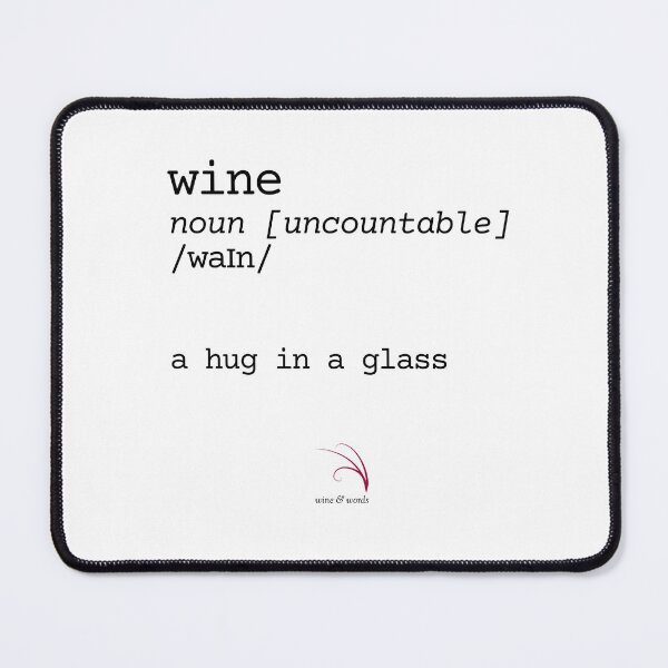 Item preview, Wine quote dictionary words noun hug in glass designed and sold by wineandwords.