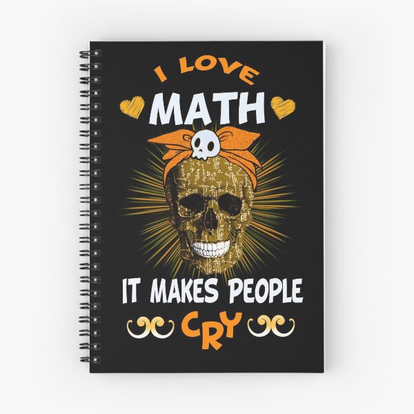 Item preview,  I Love Math It Makes People Cry designed and sold by Gothic Fantasy.