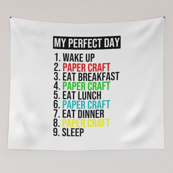 Item preview, Perfect Day Paper Crafter Funny Paper Crafter Gift designed and sold by BetterLeo.