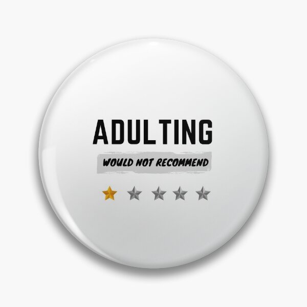 Item preview, Adulting Would Not Recommend designed and sold by RK-Artist.