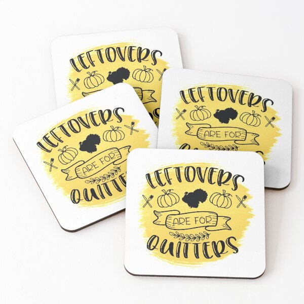 Item preview, Leftovers are for Quitters- Fall Thanksgiving Gifts designed and sold by younghopes.