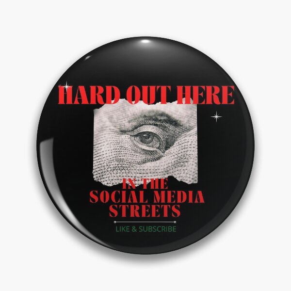 Item preview, Hard out here in the social media streets Red print designed and sold by DollarDollar.