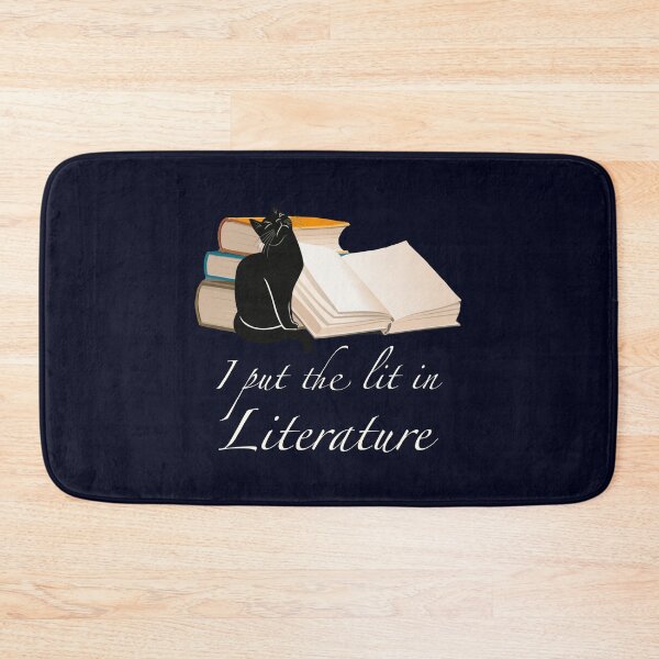 Item preview, Put The Lit In Literature designed and sold by TheUnknown93.