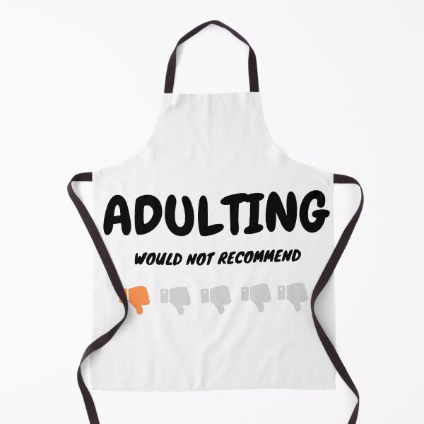 Item preview, Adulting is not recommend designed and sold by RK-Artist.