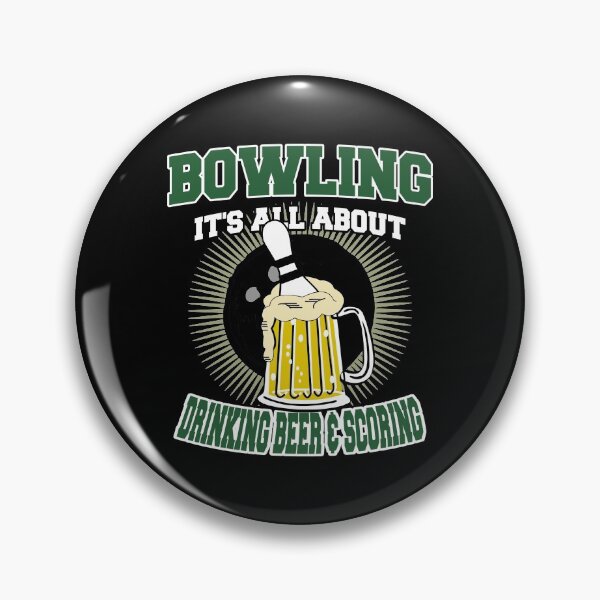 Item preview, Drinking Beer & Scoring Bowling designed and sold by SportsT-Shirts.