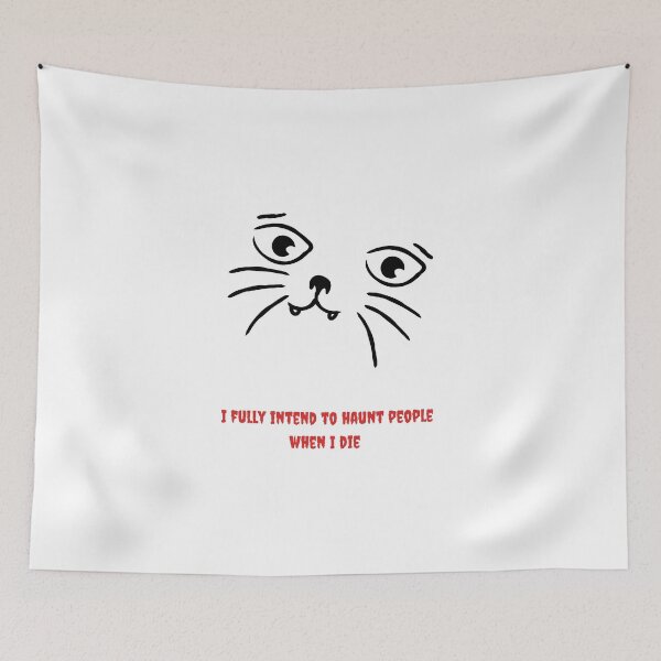 Item preview, Funny Cat I Fully Intend To Haunt People When I Die  designed and sold by DivineMoonlight.
