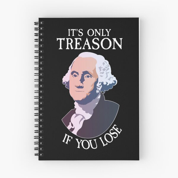 Item preview, It's Only Treason If You Lose designed and sold by franktact.