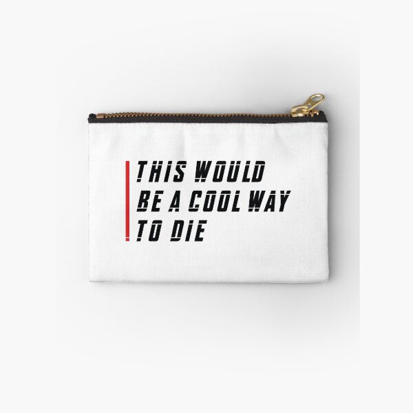 Item preview, This Would Be a Cool Way To Die (Red and Black) designed and sold by FilipeFerreira.