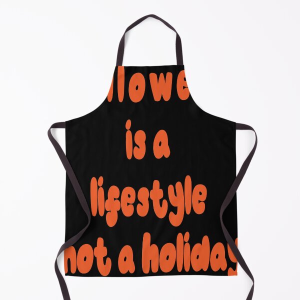 Item preview, halloween is a lifestyle not a holiday designed and sold by DKR-design.