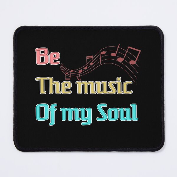 Item preview, Be music of my soul designed and sold by EddMen.