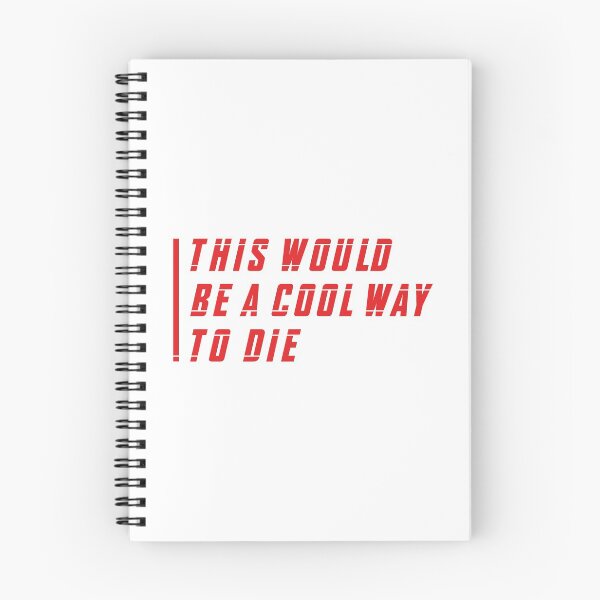 Item preview, This Would Be a Cool Way To Die (Red) designed and sold by FilipeFerreira.