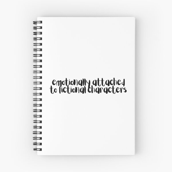 Item preview, emotionally attached to fictional characters designed and sold by lovehaleyxo.