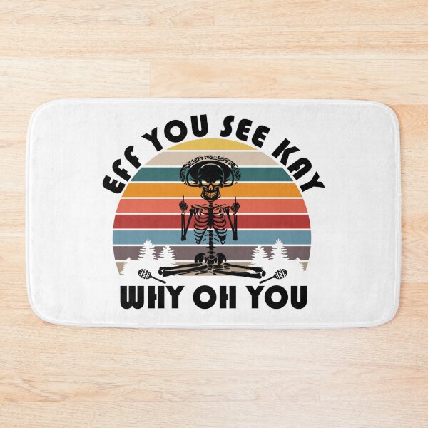 Item preview, FUNNY MEDITATING SKELETON EFF YOU SEE KAY WHY OH YOU designed and sold by USAGraphics.