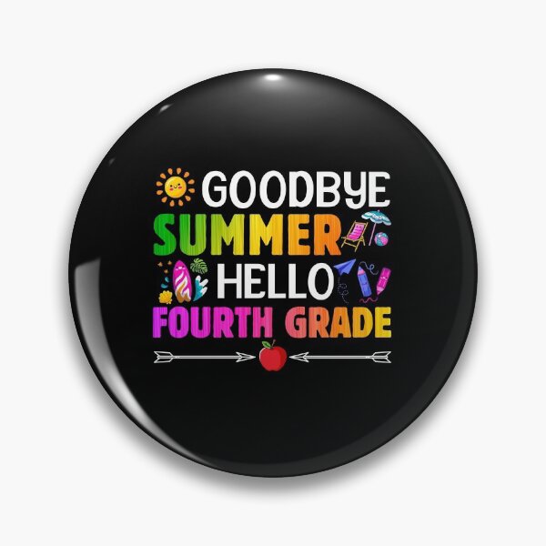 Item preview, Goodbye Summer Hello Fourth Grade Back To School Students Teachers designed and sold by TrenddyArts.
