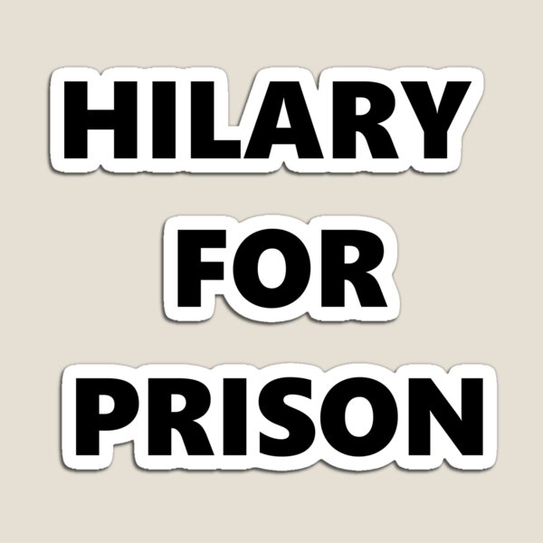 Hilary for prison Magnet