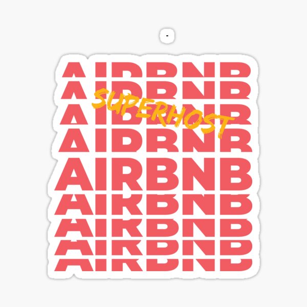 Airbnb Superhost, airbnb travel, proud host, Sticker