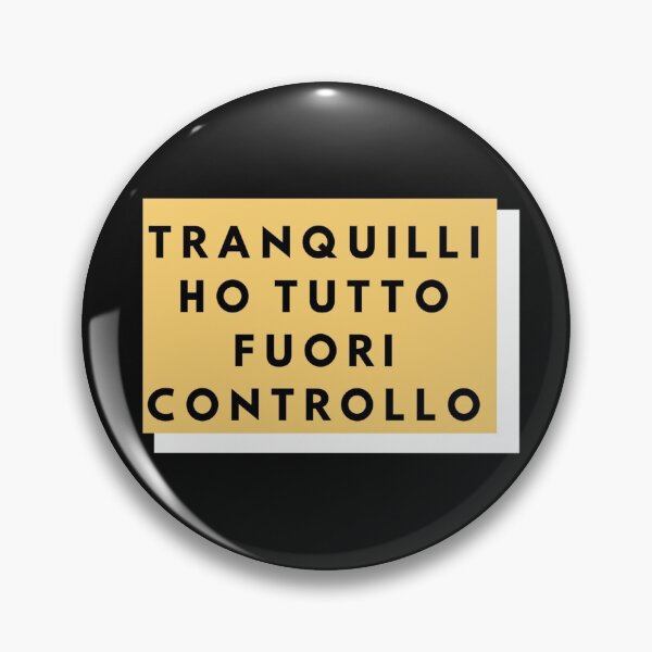 Item preview, Tranquilli ho tutto fuori controllo designed and sold by omaeth303.
